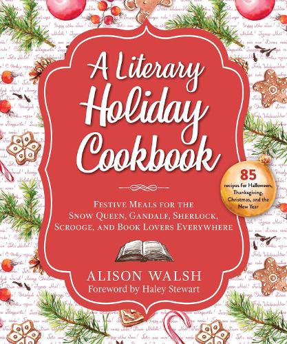 A Literary Holiday Cookbook
