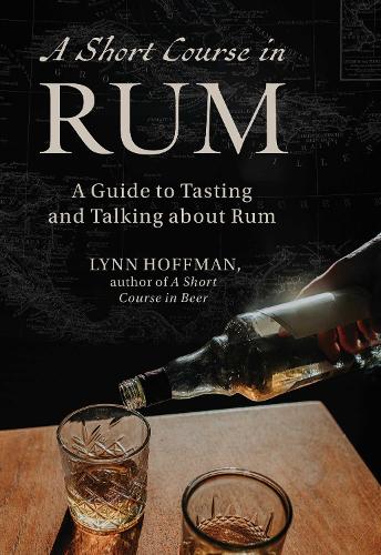 Short Course in Rum
