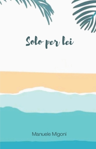Solo per lei