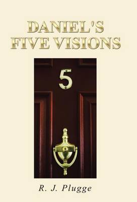 Daniel's Five Visions