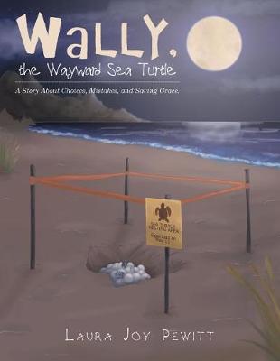 Wally, the Wayward Sea Turtle