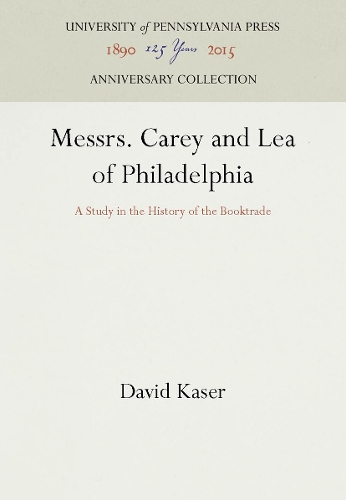 Messrs. Carey and Lea of Philadelphia