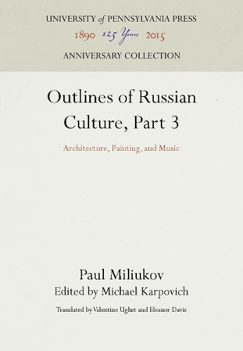 Outlines of Russian Culture, Part 3