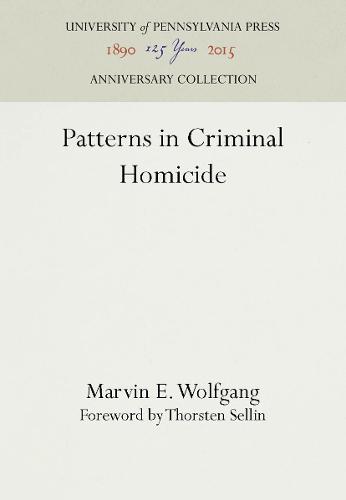 Patterns in Criminal Homicide