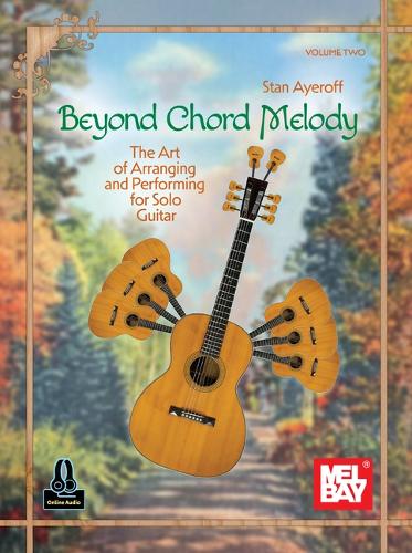 Beyond Chord Melody, Volume Two