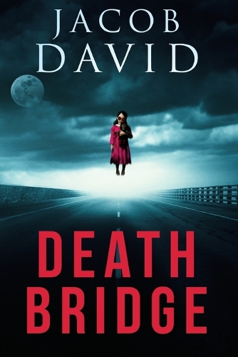 Death Bridge
