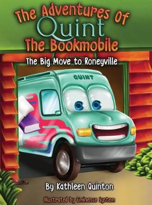 The Adventures of Quint the Bookmobile