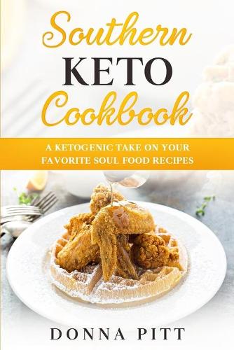 Southern Keto Cookbook