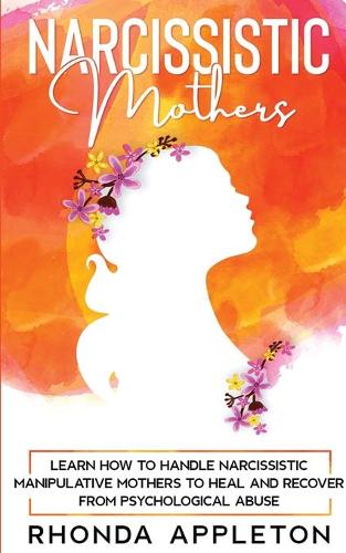 Narcissistic Mothers