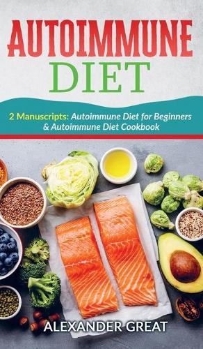 Autoimmune Protocol Diet