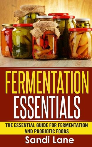 Fermentation Essentials