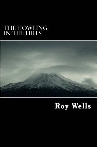 The Howling In The Hills