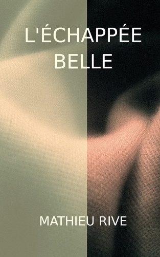L'échappée belle