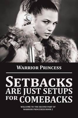 Setbacks Are Just Setups for Comebacks