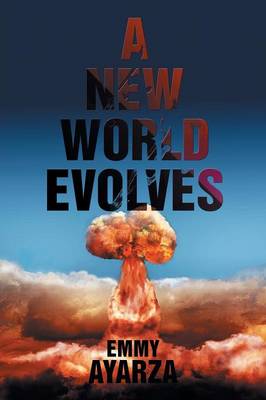 A New World Evolves