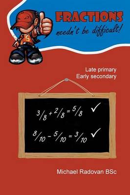 Fractions Needn't Be Difficult!