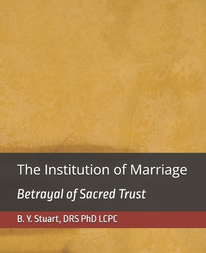 The Institution of Marriage