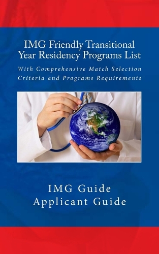 IMG Friendly Transitional Year Residency Programs List
