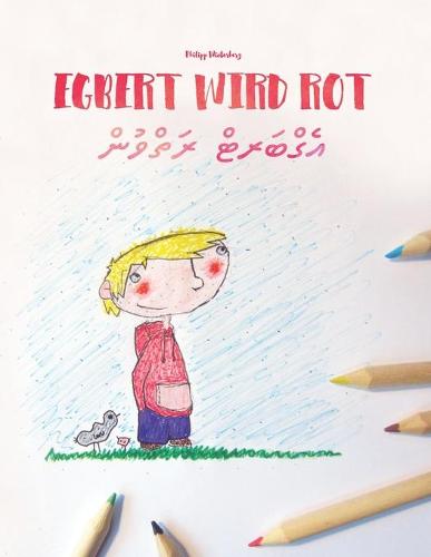 Egbert wird rot/އެގްބަރޓް ރަތްވުން