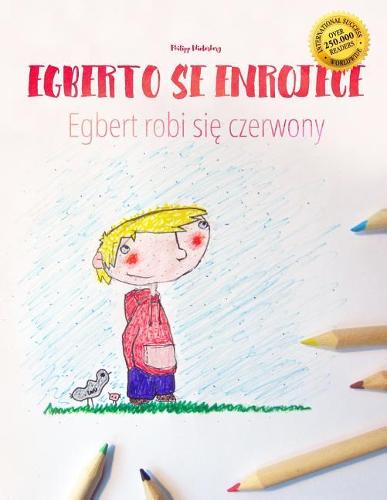 Egberto se enrojece/Egbert robi się czerwony
