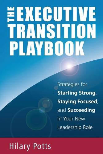 The Executive Transition Playbook