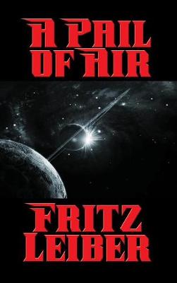 A Pail of Air - A Positronic Book
