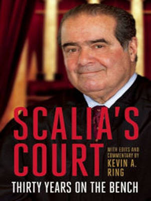 Scalia's Court