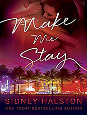 Make Me Stay