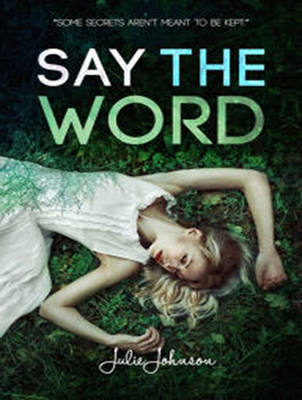 Say The Word