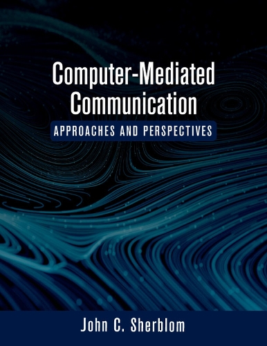 Computer-Mediated Communication