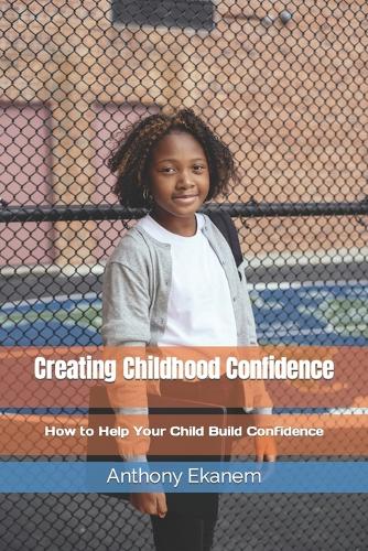 Creating Childhood Confidence