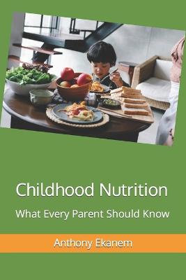 Childhood Nutrition