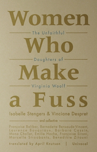 Women Who Make a Fuss