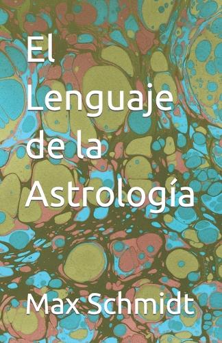 El Lenguaje de la Astrología