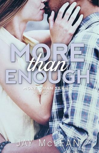 More Than Enough