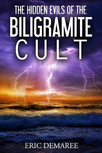 The Hidden Evils of the Biligramite Cult