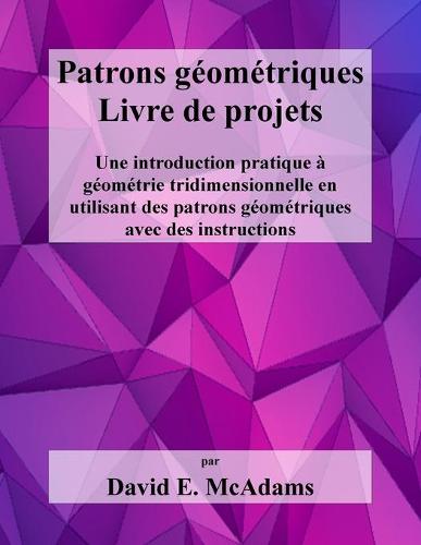 Patrons geometriques - Livre de projets