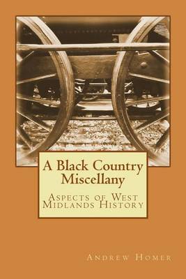 A Black Country Miscellany