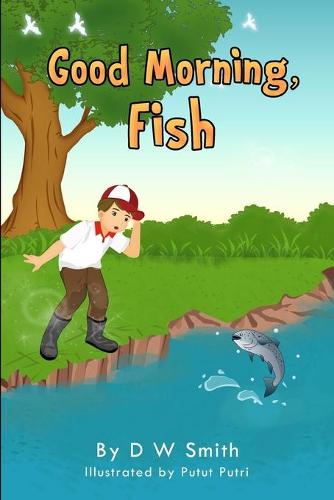 Good Morning Fish