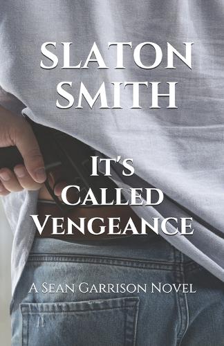 It's Called Vengeance