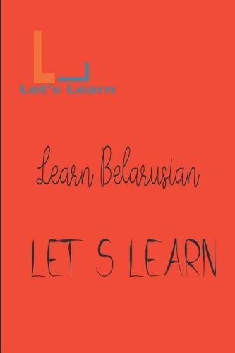 Let's Learn- learn Belarusian