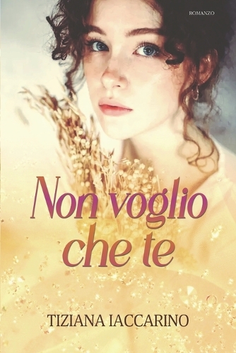 Non voglio che te