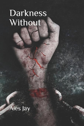 Darkness Without