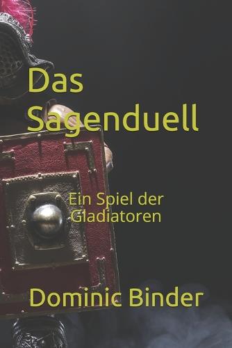 Das Sagenduell