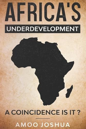 Africa's Under-development