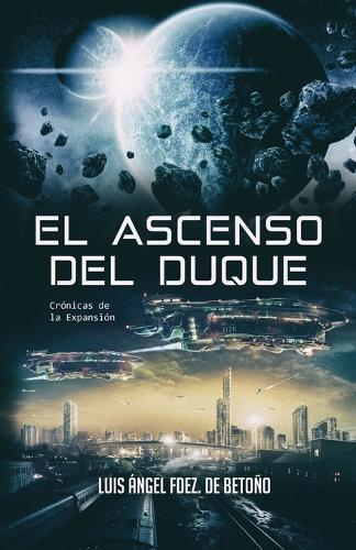 El ascenso del Duque