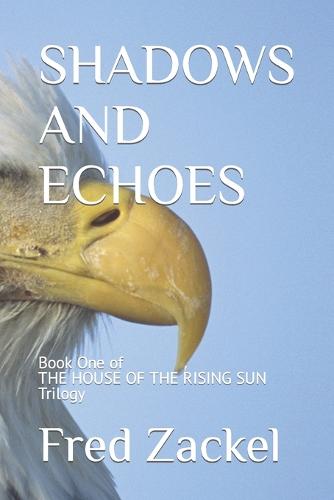 Shadows and Echoes