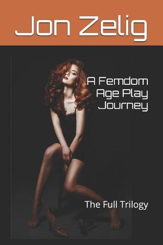 A Femdom Age Play Journey