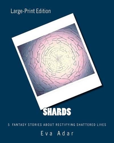 Shards