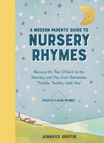 A Modern Parents' Guide to Nursery Rhymes